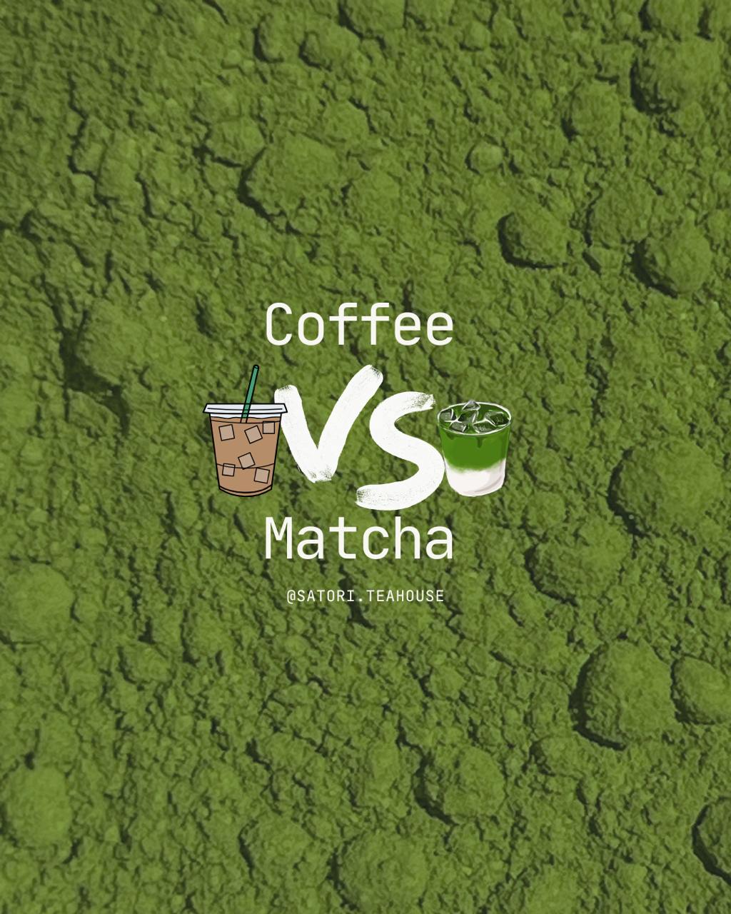 Matcha vs. Coffee: Which One Should You Choose?
